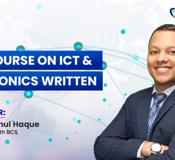 Full Course on ICT & Electronics Written